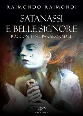 Raimondo Raimondi – Satanassi e belle signore (2021)