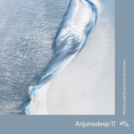 VA - Anjunadeep 11 Mixed By Jody Wisternoff & James Grant (2020)