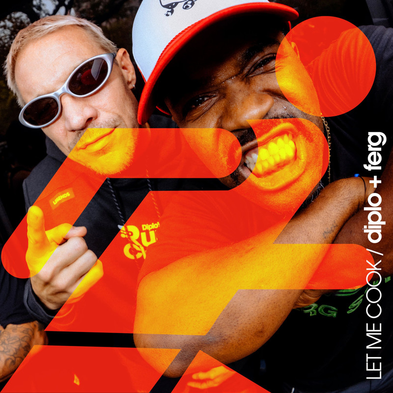 Diplo; A$AP Ferg - Let Me Cook (Explicit)