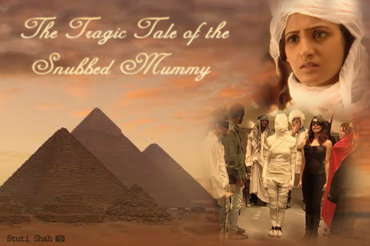 The Tragic Tale of the Snubbed Mummy