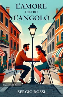 Sergio Rossi - L’amore dietro l’angolo (2024)