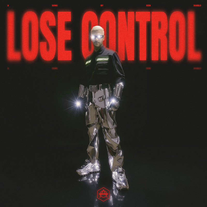 Don Diablo - Lose Control (Original Mix) (Explicit)