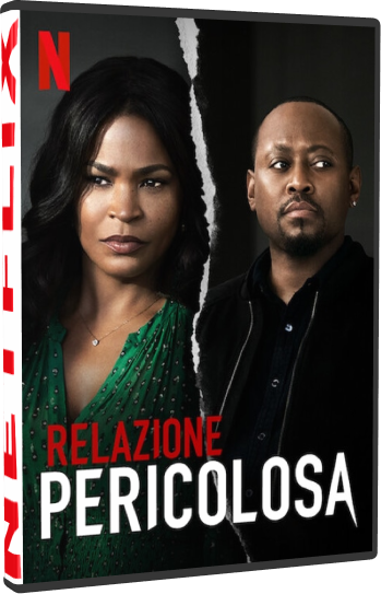 Relazione pericolosa (2020) 1080p WEBDL NF iTA E-AC3 AC3 ENG E-AC3 x264