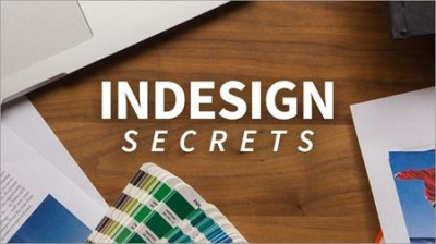 InDesign Secrets [Updated 5/2/2019]