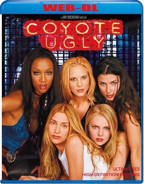 Le ragazze del Coyote Ugly (2000) mkv FullHD 1080p WEBDL ITA Sub