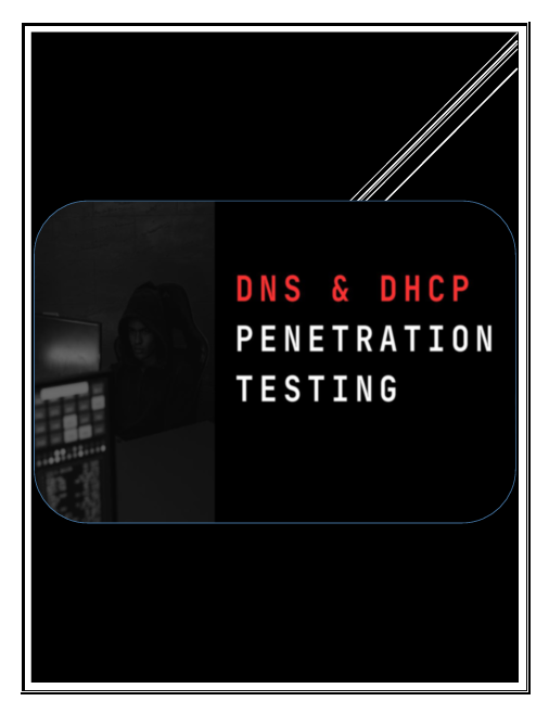 DNS-DHCP-Penetration-Testing.png