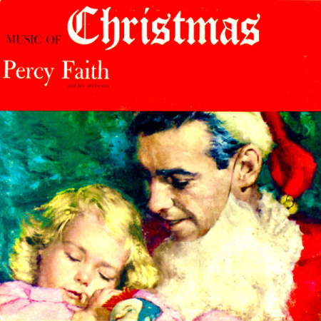 Percy Faith - Music Of Christmas (Remastered) (2021)