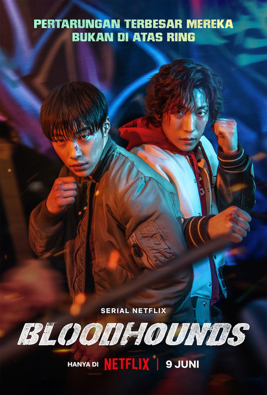 Serial Bloodhounds tayang di Netflix pada 9 Juni 2023, mendatang.