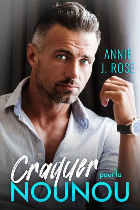 Craquer-pour-la-nounou-Annie-J-Rose.jpg