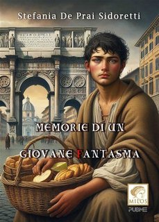 Stefania de Prai Sidoretti - Memorie di un giovane fantasma (2024)