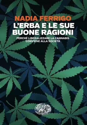 Nadia Ferrigo - L’erba e le sue buone ragioni (2025)