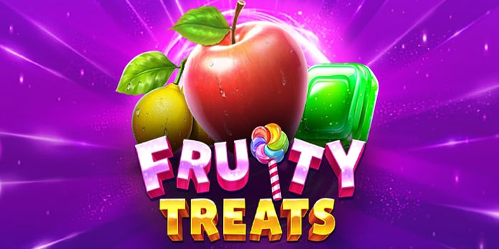 Trik Jackpot Besar Slot Fruity Treats di Situs Atas4d
