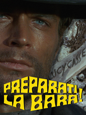 Preparati la bara! (1968) WebDL 1080p ITA E-AC3 Subs