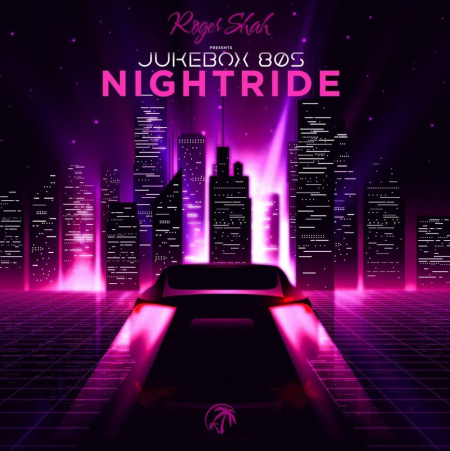 Roger Shah & Jukebox 80s - Nightride (2021)