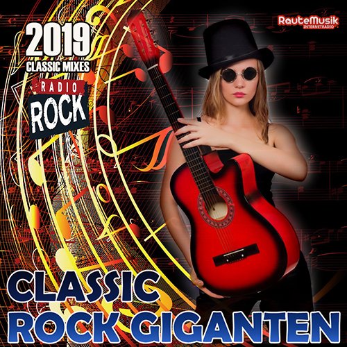 VA - Classic Rock Giganten [130 Rock Hits] (2019) .mp3 -320 Kbps