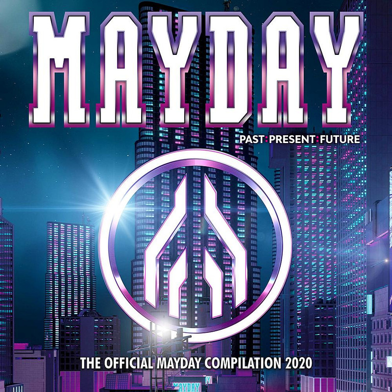 VA - Mayday 2020 Past: Present: Future (The Official Mayday Compilation 2020) (2020) mp3 320 Kbps