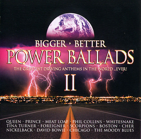 Power Ballads Vol II Bigger Better front