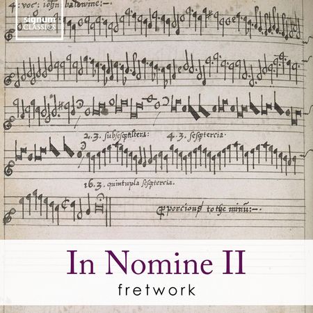 Fretwork - In Nomine II (2019) [Hi-Res]