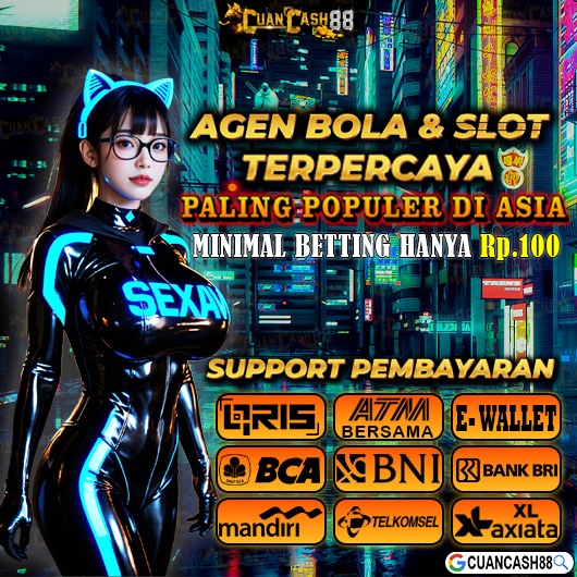 CUANCASH88 @ Agen Judi Slot Qris Online Paling Cuan 88 Di Indonesia