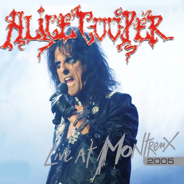 [Image: Alice-Cooper-Live-At-Montreux-2005-24-Bi...z-FLAC.jpg]