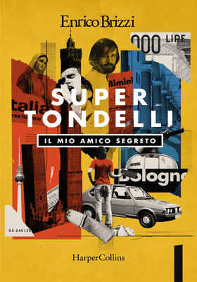 Enrico Brizzi - SuperTondelli (2025)