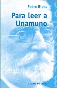 Portada - Para leer a Unamuno - Pedro Ribas Ribas (Audiolibro Voz Humana)