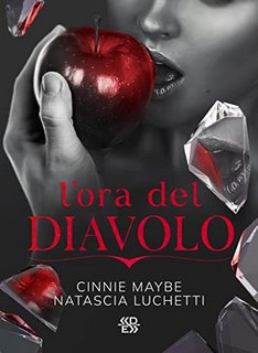 Cinnie Maybe, Natascia Luchetti - L'ora del diavolo (2022)