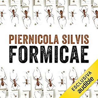 Piernicola Silvis - Formicae (2018) .mp3 - 64 kbps