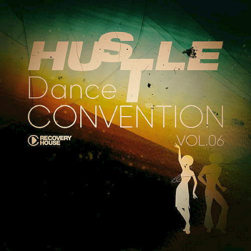 Hustle Dance Convention Vol. 06 (2025)