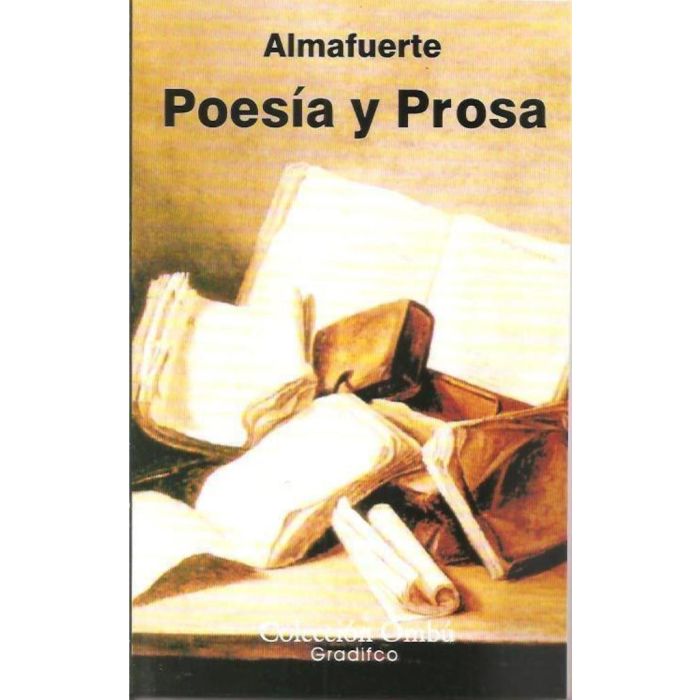 POESÍA Y PROSA, ALMAFUERTE