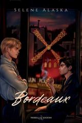 Selene Alaska – The Absinthe Trilogy Vol. 3. Bordeaux (2026)