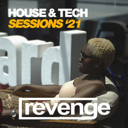 VA - House & Tech Sessions Summer '21 (2021)