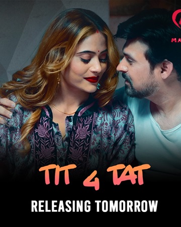 Tit 4 Tat (2025) Season 1 Episode 1 (Makhan)