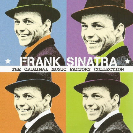 d85b3ff7 6ae5 43d0 8ea7 8d2092f655fc - Frank Sinatra - The Original Music Factory Collection: Frank Sinatra (2013)