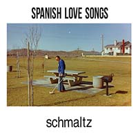 Schmaltz by Spanish Love Songs