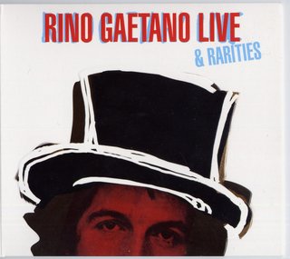 Rino Gaetano - Rino Gaetano Live & Rarities [2CD] (2009) .mp3 - 320 kbps