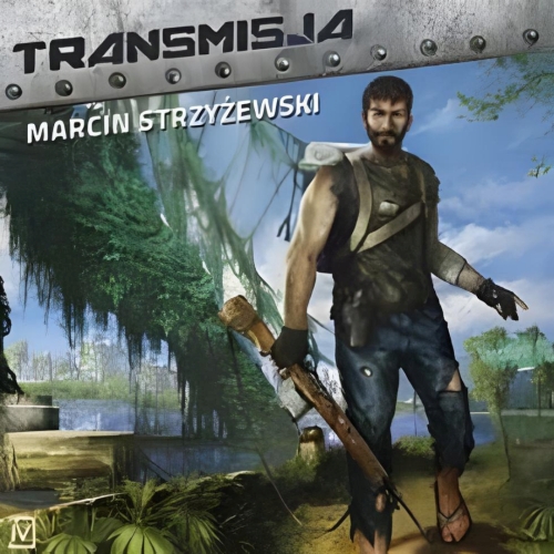 Marcin Strzyżewski - Transmisja