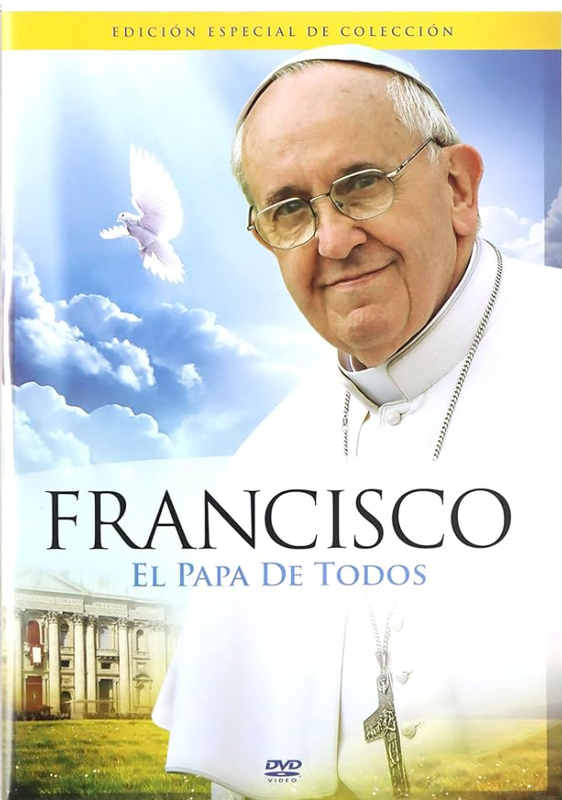 DOC Papa Francisco - El Papa de Todos LT(B)