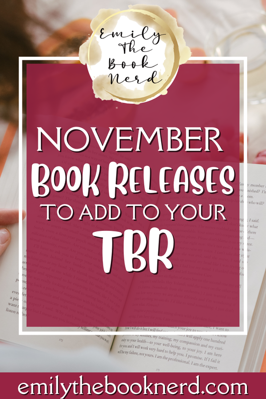 NOVEMBER BOOK RELEASES TO ADD TO YOUR TBR