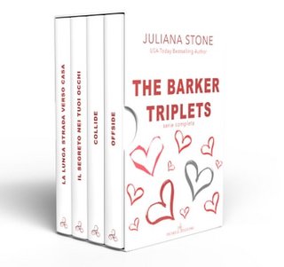 Juliana Stone - The Barker Triplets. Serie completa (2023)