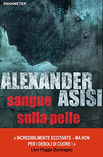 Alexander Asisi - Sangue sulla pelle (Consiglio Klemmer Vol. 2) (2022)