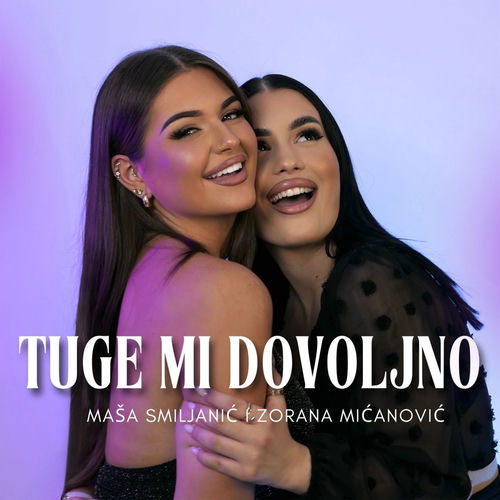 Tuge mi dovoljno (Cover 2025)