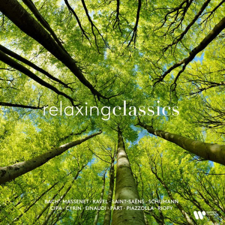 VA - Relaxing Classics (2022) FLAC/MP3