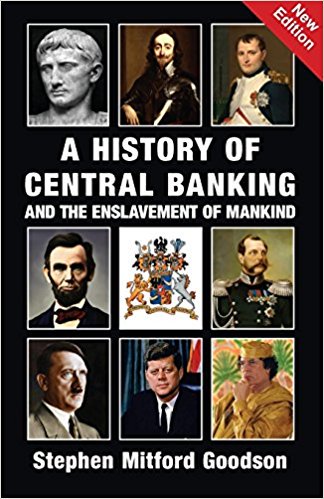 A History of Central Banking & The Enslavement of Mankind-P2P