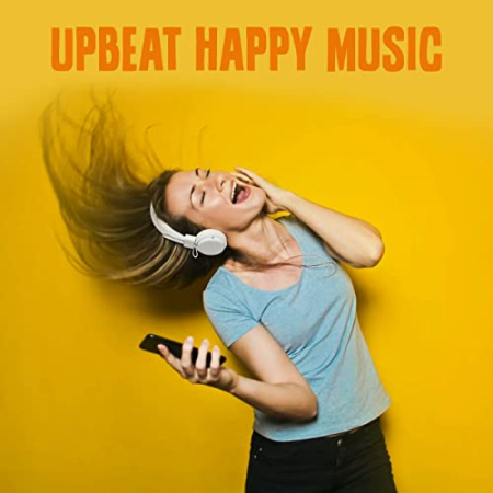 VA - Upbeat Happy Music (2021)