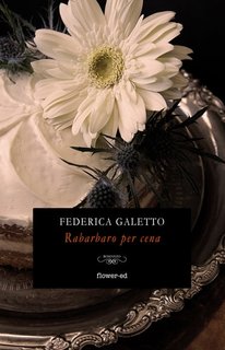 Federica Galetto - Rabarbaro per cena (2024)