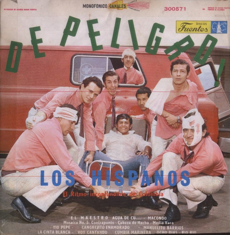 Los Hispanos - DE PELIGRO - 1970 DE-PELIGRO