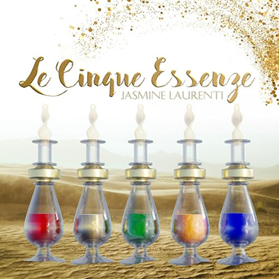 Jasmine Laurenti - Le Cinque Essenze꞉ Parole per cambiare il mondo a partire dalla propria mente (2024) (mp3 - 128 kbps)