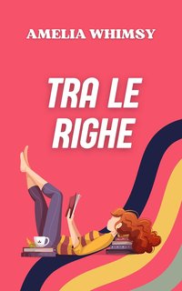 Amelia Whimsy - Tra le righe (2024)