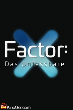 X-Factor: Das Unfassbare (1997)